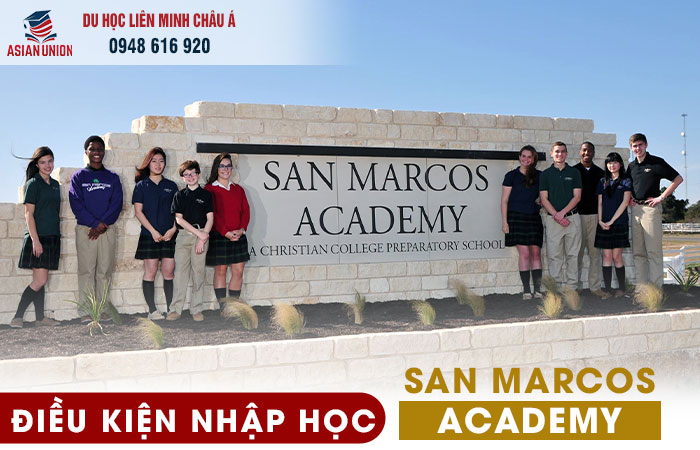 Điều kiện nhập học trường San Marcos Academy