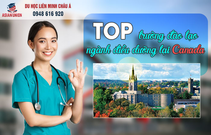 trường nào tại Canada đào tạo ngành điều dưỡng tốt nhất