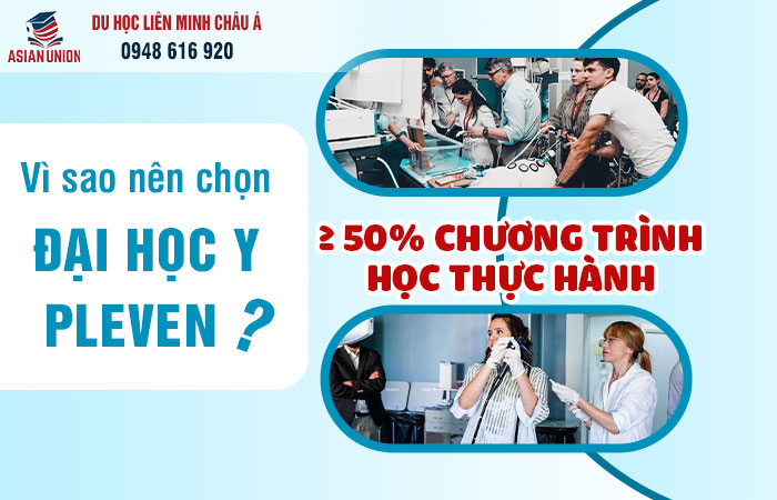 Vì sao nên chọn đại học Y Pleven, Bulgaria