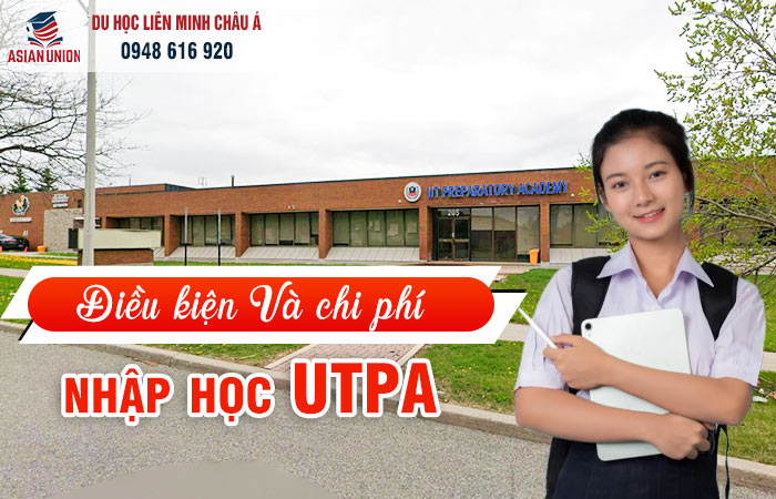 Điều kiện nhập học tại UT Preparatory Academy