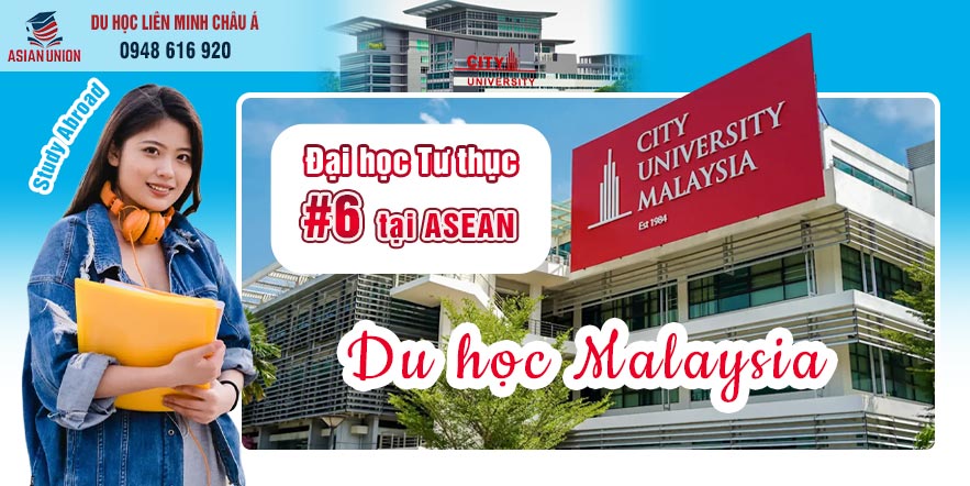 Du học trường City University Malaysia