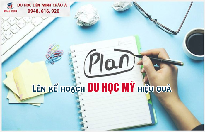Lên kế hoạch du học Mỹ hiệu quả