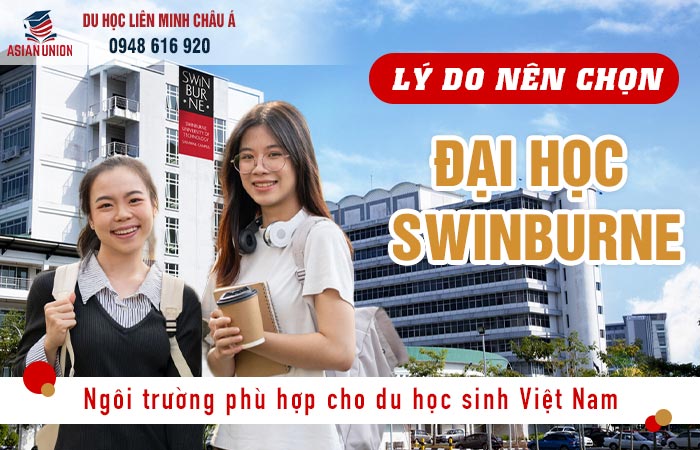 Vì sao nên chọn đại học công nghệ Swinburne