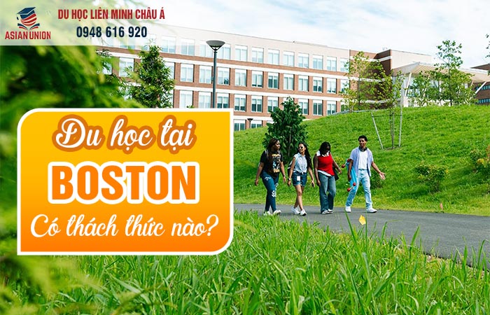 Khó khăn khi du học tại Boston, Mỹ