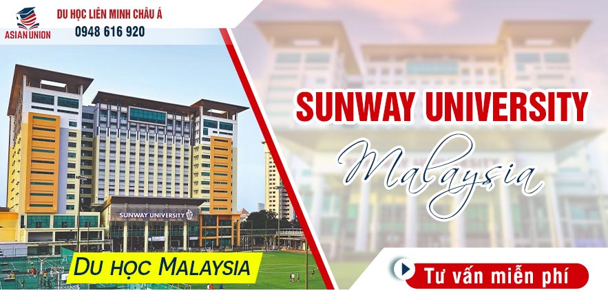 Du học Đại học Sunway Malaysia