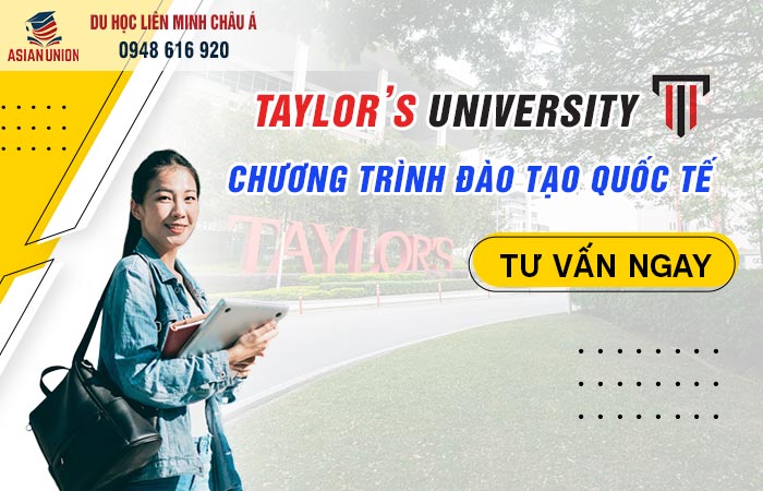 Chương trình đào tạo và chi phí du học Taylor's University