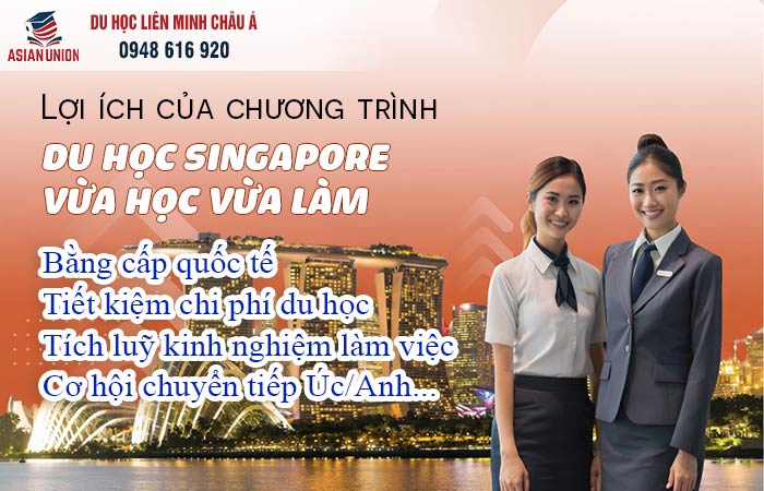Lợi ích của chương trình du học Singapore vừa học vừa làm