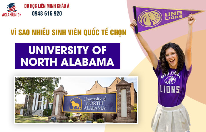 Vì sao nên chọn University of North Alabama