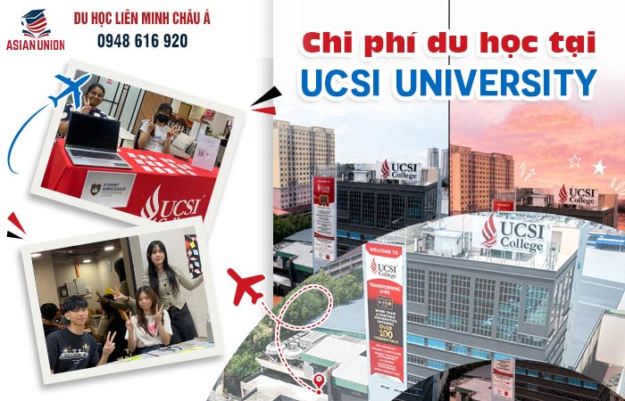 Chi phí du học tại Đại học UCSI 