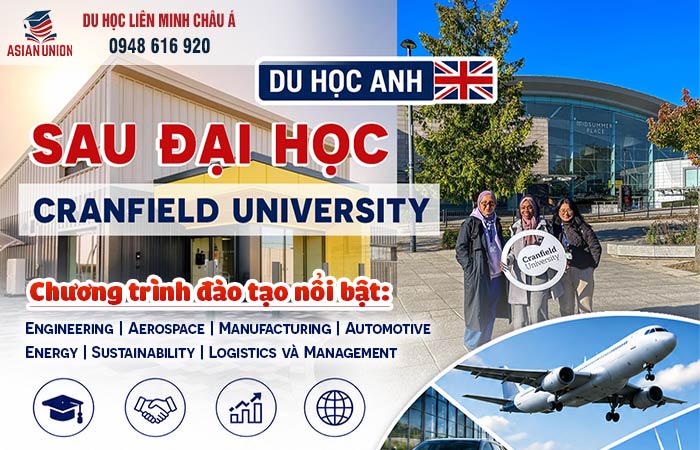 Du học Anh sau đại học tại Cranfield University có những chương trình nào