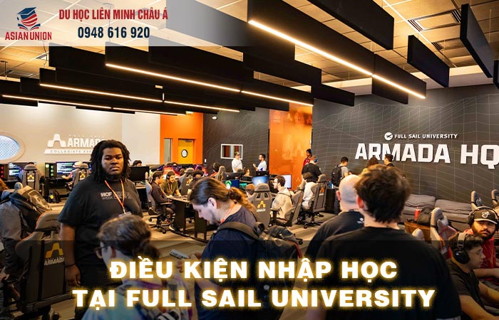 Điều kiện nhập học tại đại học Full Sail