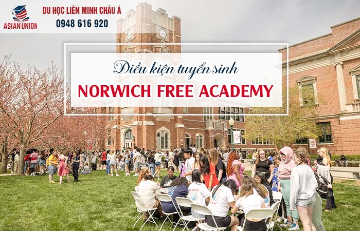 Điều kiện nhập học Norwich Free Academy