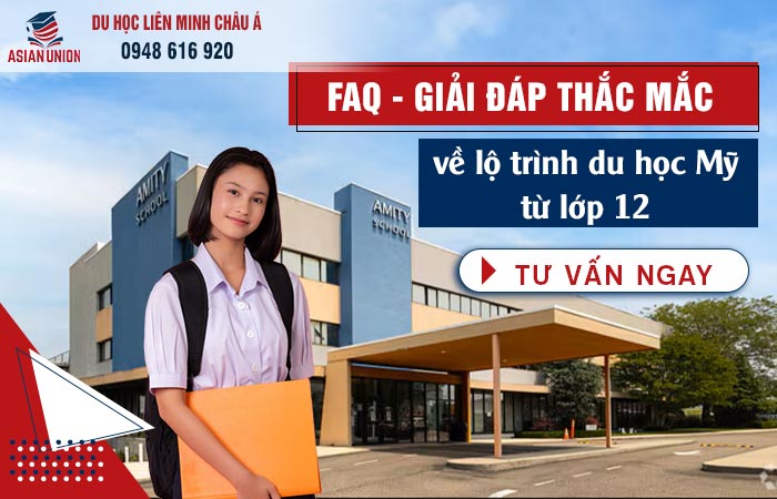 Giải đáp thắc mắc du học Mỹ lớp 12