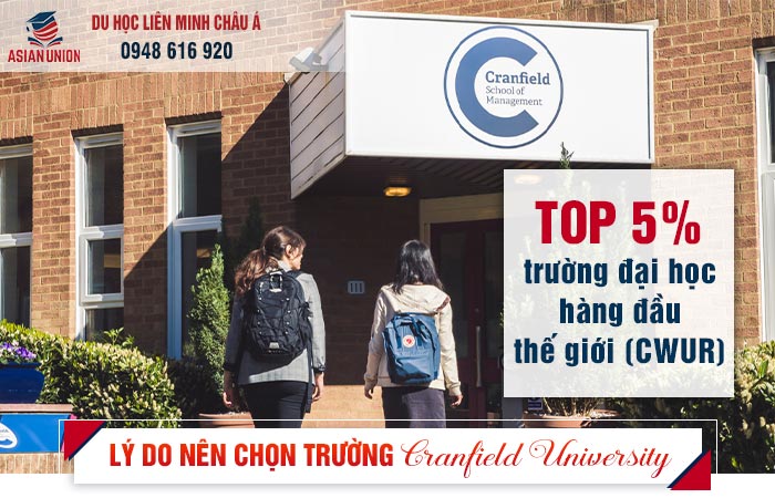 ưu điểm khi chọn đại học Cranfield University