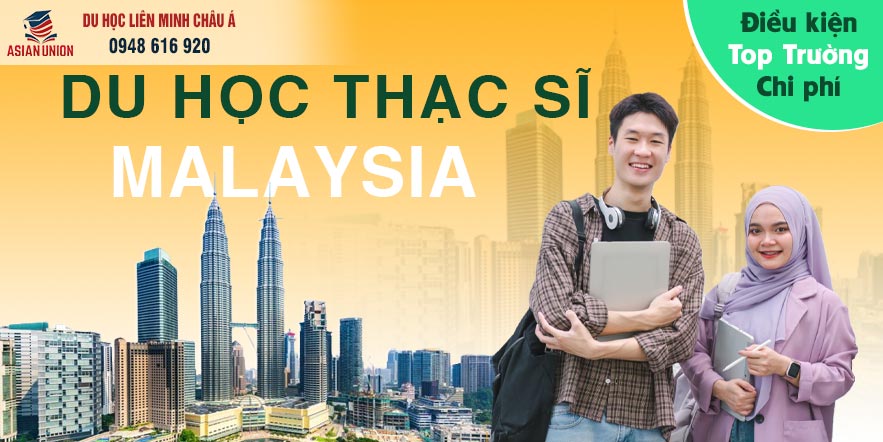 Tổng quan du học thạc sĩ tại Malaysia