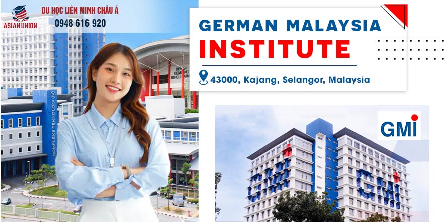 Tổng quan trường German-Malaysian Institute