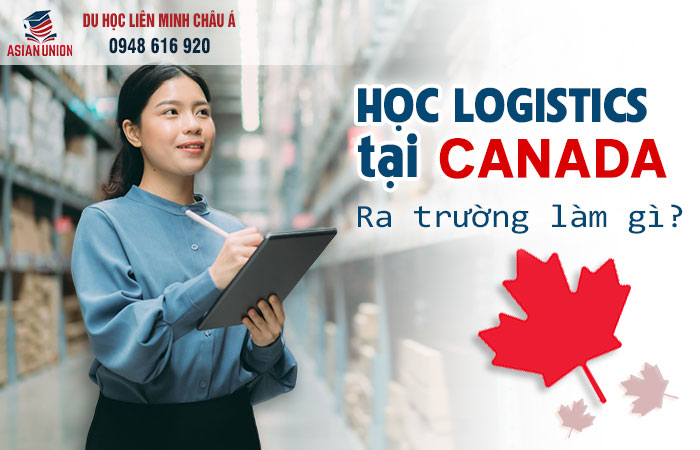Triển vọng ngành logistics tại Canada