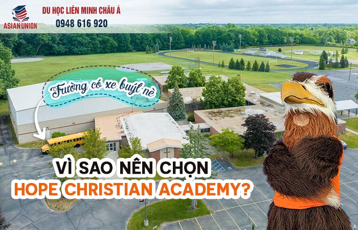 Vì sao nên chọn Hope Christian Academy