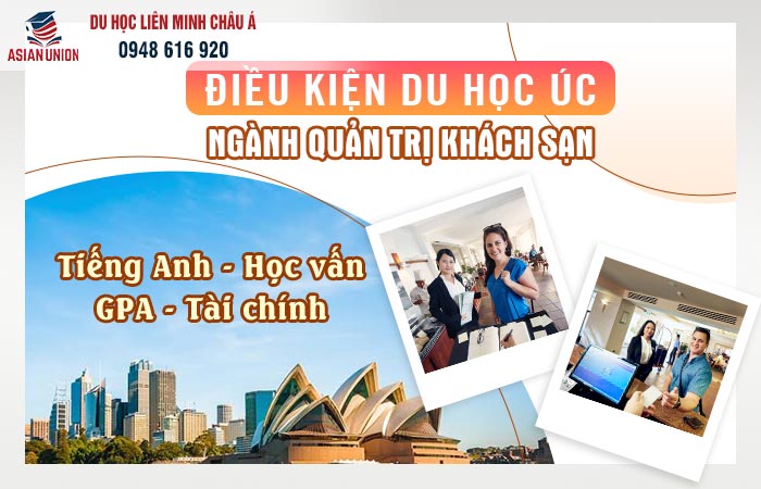 Điều kiện du học Úc ngành quản lý khách sạn