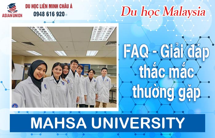 FAQ - Những câu hỏi thường gặp về MAHSA