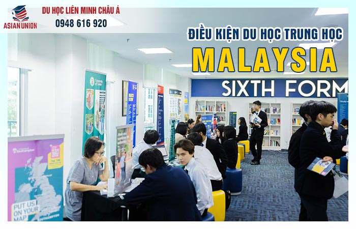 Điều kiện du học Malaysia bậc trung học