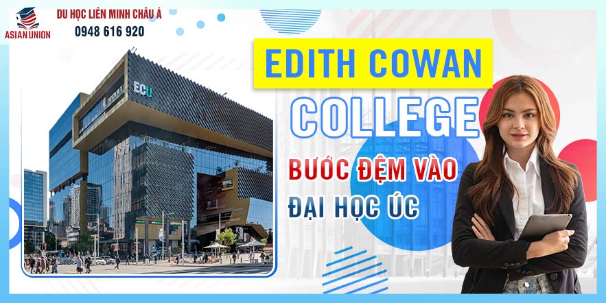 Tổng quan Cao đẳng Edith Cowan College
