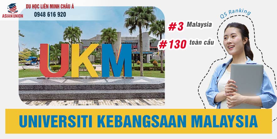 Tổng quan trường Universiti Kebangsaan Malaysia